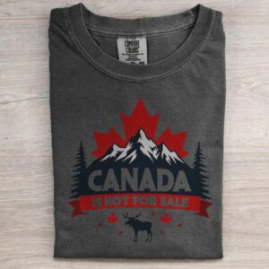 Canada Not For Sale Maple Leaf T-shirt
