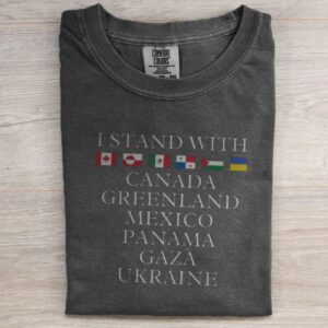 I Stand With Canada Mexico Panama Gaza Ukraine T-shirt