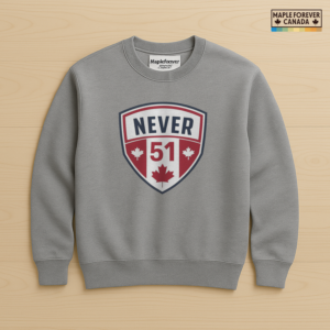 NEVER 51 Maple Leaf Canadian Shield Emblem - Sweatshirt