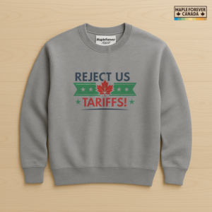 Reject US Tariffs Maple Leaf Green Banner Stars - Sweatshirt