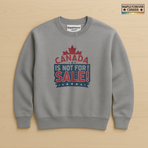 Canada Not For Sale Maple Leaf Stars Badge - Sweatshirt