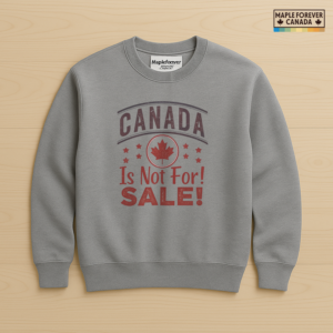 Canada Not For Sale Vintage Maple Leaf Stars - Sweatshirt