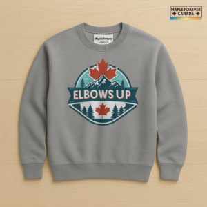 Elbows Up Canadian Mountain Design - Sweatshirt