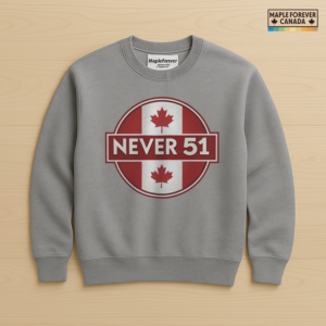 Never 51 - Canadian Flag Badge Graphic - Sweatshirt