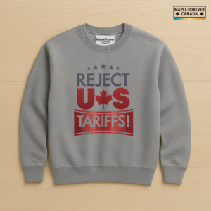 Reject US Tariffs - Maple Leaf Title - Sweatshirt