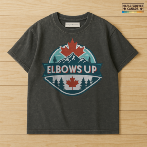 Elbows Up Canadian Mountain Design - T-Shirt
