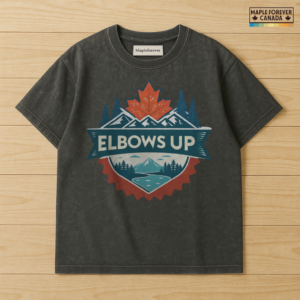 Elbows Up Canadian Landscape Design - T-Shirt