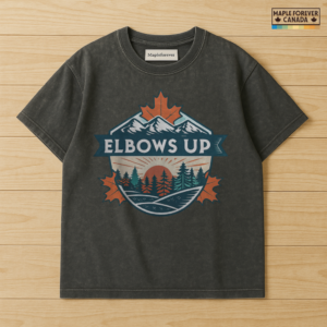 Elbows Up Sunrise Canadian Design - T-Shirt