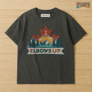 Elbows Up Canadian Rockies Design - T-Shirt
